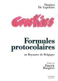FORMULES PROTOCOLAIRES - AU ROYAUME DE BELGIQUE