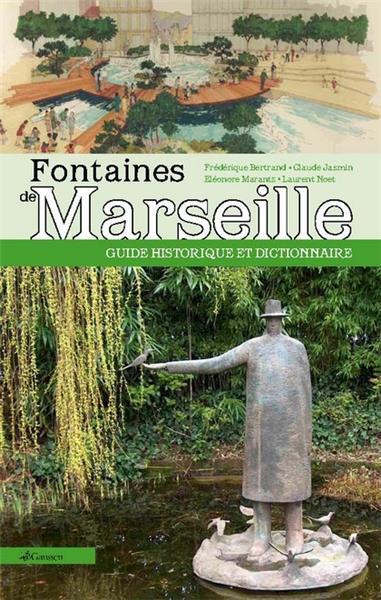 FONTAINES DE MARSEILLE