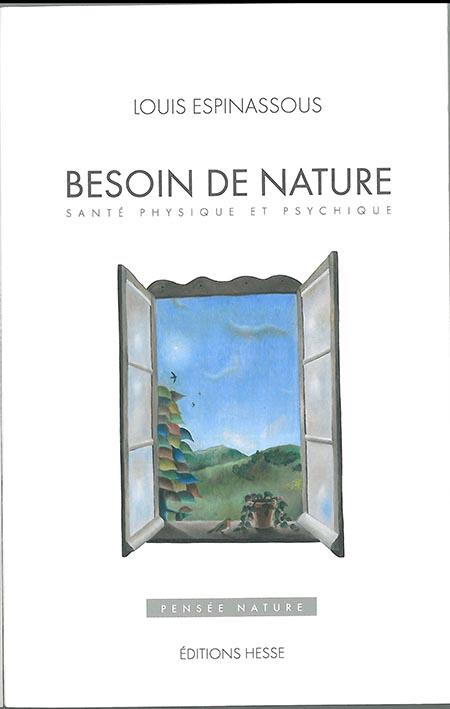 BESOIN DE NATURE - SANTE PHYSIQUE ET PSYCHIQUE