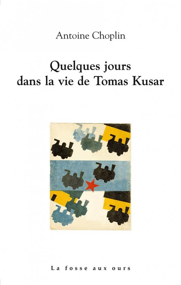 Quelques jours dans la vie de tomas kusar