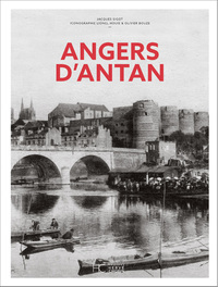 ANGERS D'ANTAN - NOUVELLE EDITION
