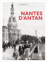 NANTES D'ANTAN - NOUVELLE EDITION