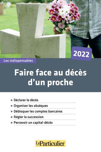 FAIRE FACE AU DECES D'UN PROCHE  2022
