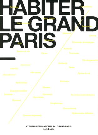 HABITER LE GRAND PARIS