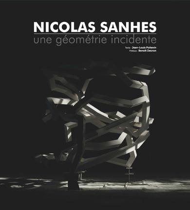 NICOLAS SANHES - UNE GEOMETRIE INCIDENTE.