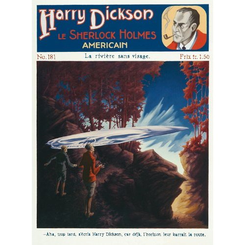 HARRY DICKSON, LE SHERLOCK HOLMES AMERICAIN NO. 181 - LA RIVIERE SANS VISAGE