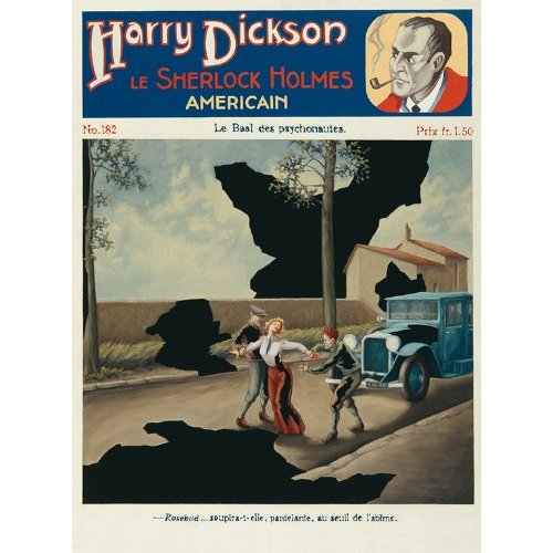 HARRY DICKSON, LE SHERLOCK HOLMES AMERICAIN NO.182 LE BAAL DES PSYCHONAUTES