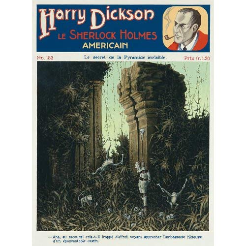 HARRY DICKSON, LE SHERLOCK HOLMES AMERICAIN NO.183 LE SECRET DE LA PYRAMIDE INVISIBLE