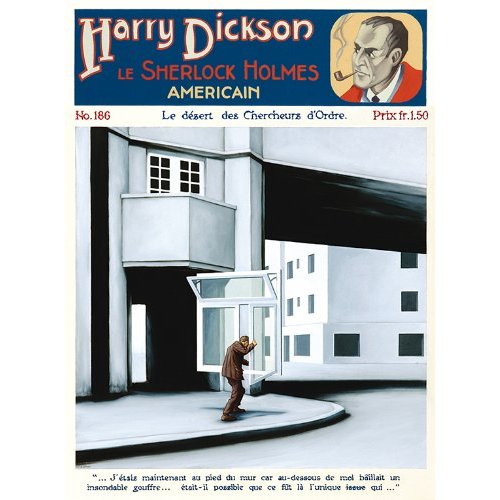 HARRY DICKSON, LE SHERLOCK HOLMES AMERICAIN NO. 186 - LE DESERT DES CHERCHEURS D'ORDRE