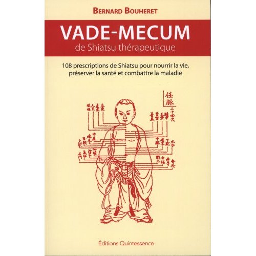 VADE-MECUM DE SHIATSU THERAPEUTIQUE