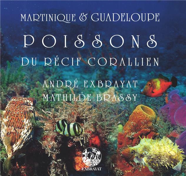 MARTINIQUE & GUADELOUPE - T03 - LES POISSONS