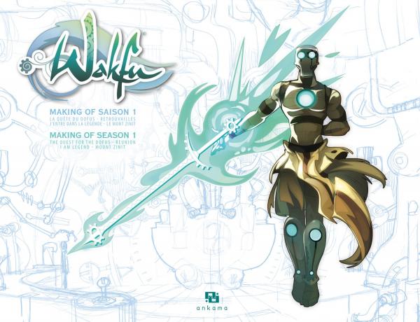 Wakfu - Making of Saison 1 - Tome 9