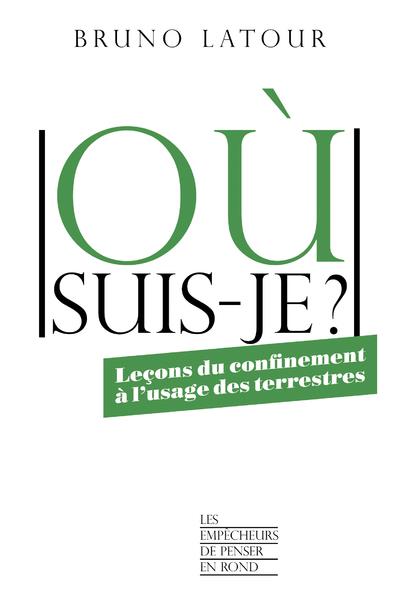 Ou suis-je ?