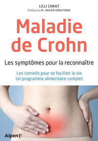 MALADIE DE CROHN - LES SYMPTOMES POUR LA RECONNAITRE