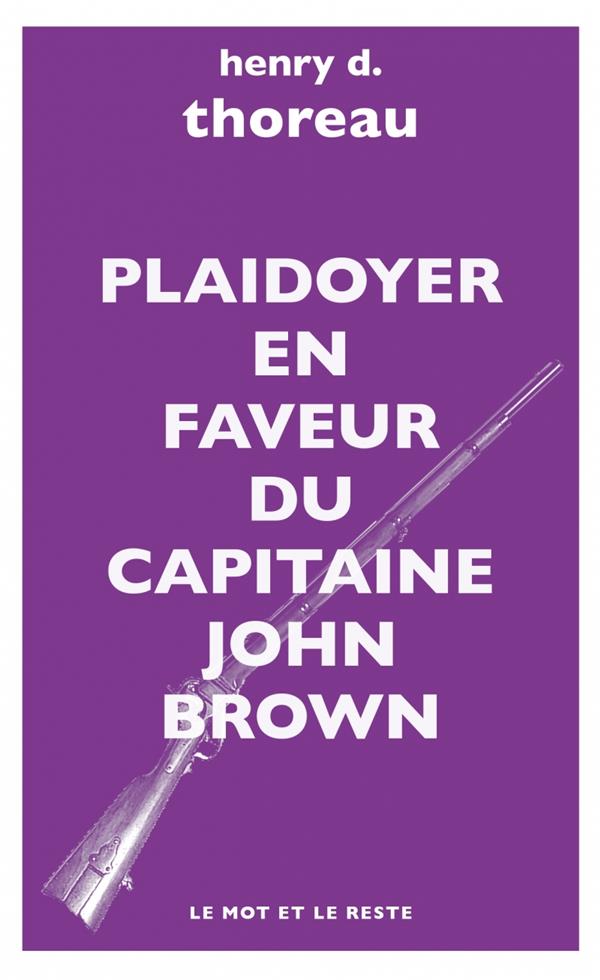Plaidoyer en faveur du capitaine john brown