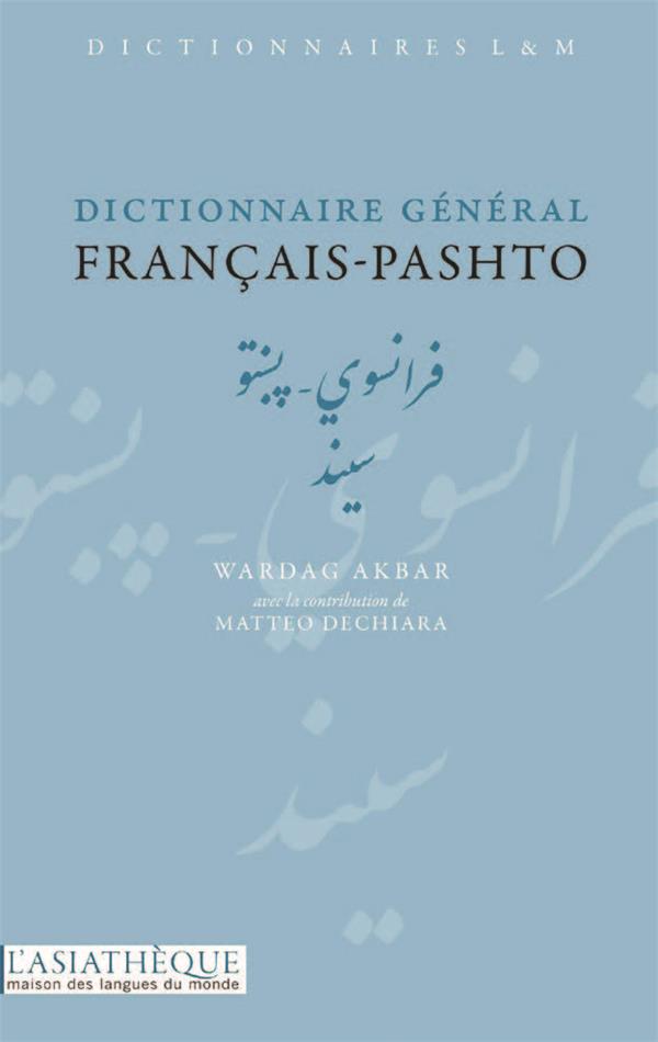 DICTIONNAIRE GENERAL FRANCAIS-PASHTO