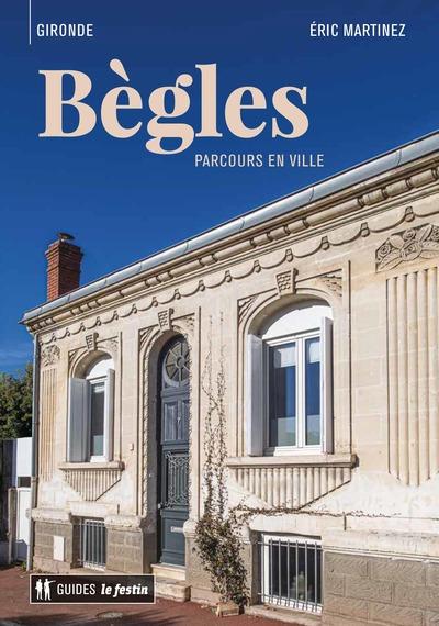BEGLES - PARCOURS EN VILLE