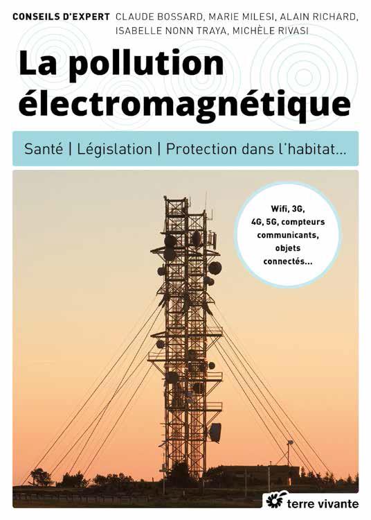 LA POLLUTION ELECTROMAGNETIQUE - SANTE - LEGISLATION - PROTECTION DANS L'HABITAT