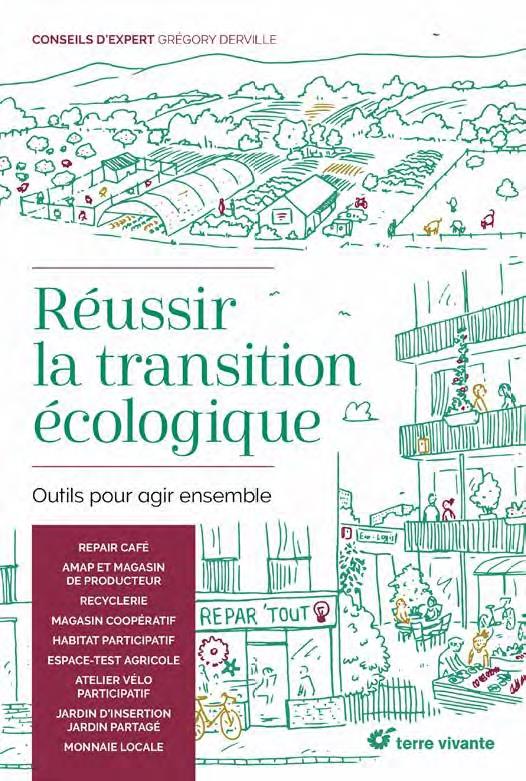 REUSSIR LA TRANSITION ECOLOGIQUE - OUTILS POUR AGIR ENSEMBLE