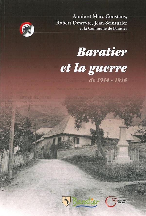 BARATIER ET LA GUERRE - DE 1914 - 1918