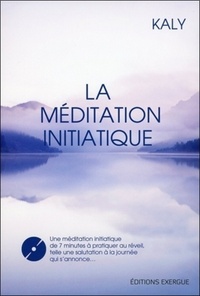 LA MEDITATION INITIATIQUE + CD
