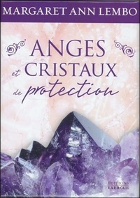 ANGES ET CRISTAUX DE PROTECTION