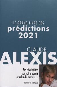 LE GRAND LIVRE DES PREDICTIONS 2021
