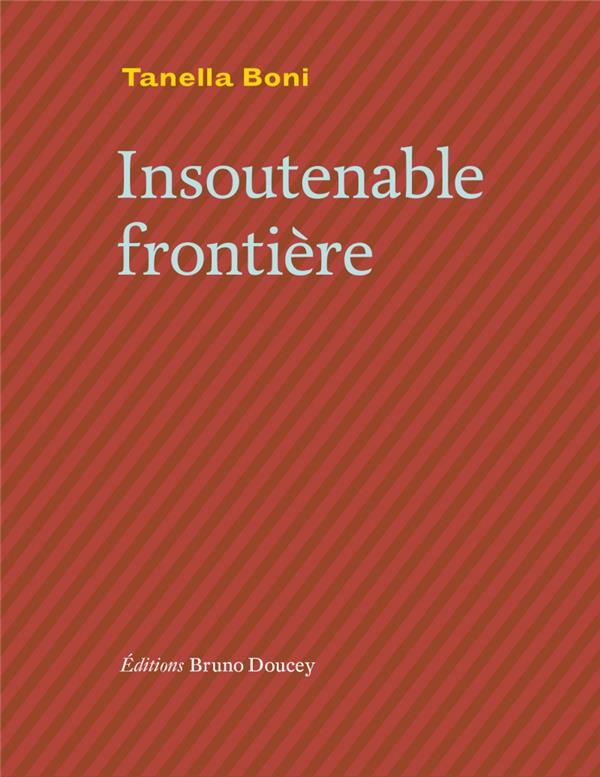 Insoutenable frontiere