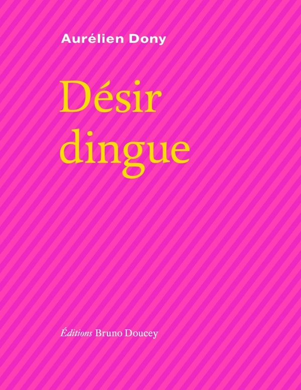 Desir dingue