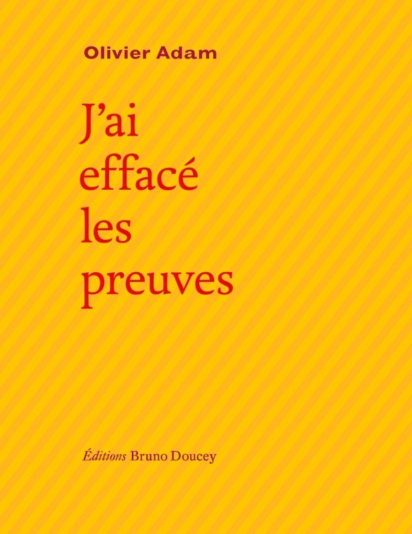 J'ai efface les preuves