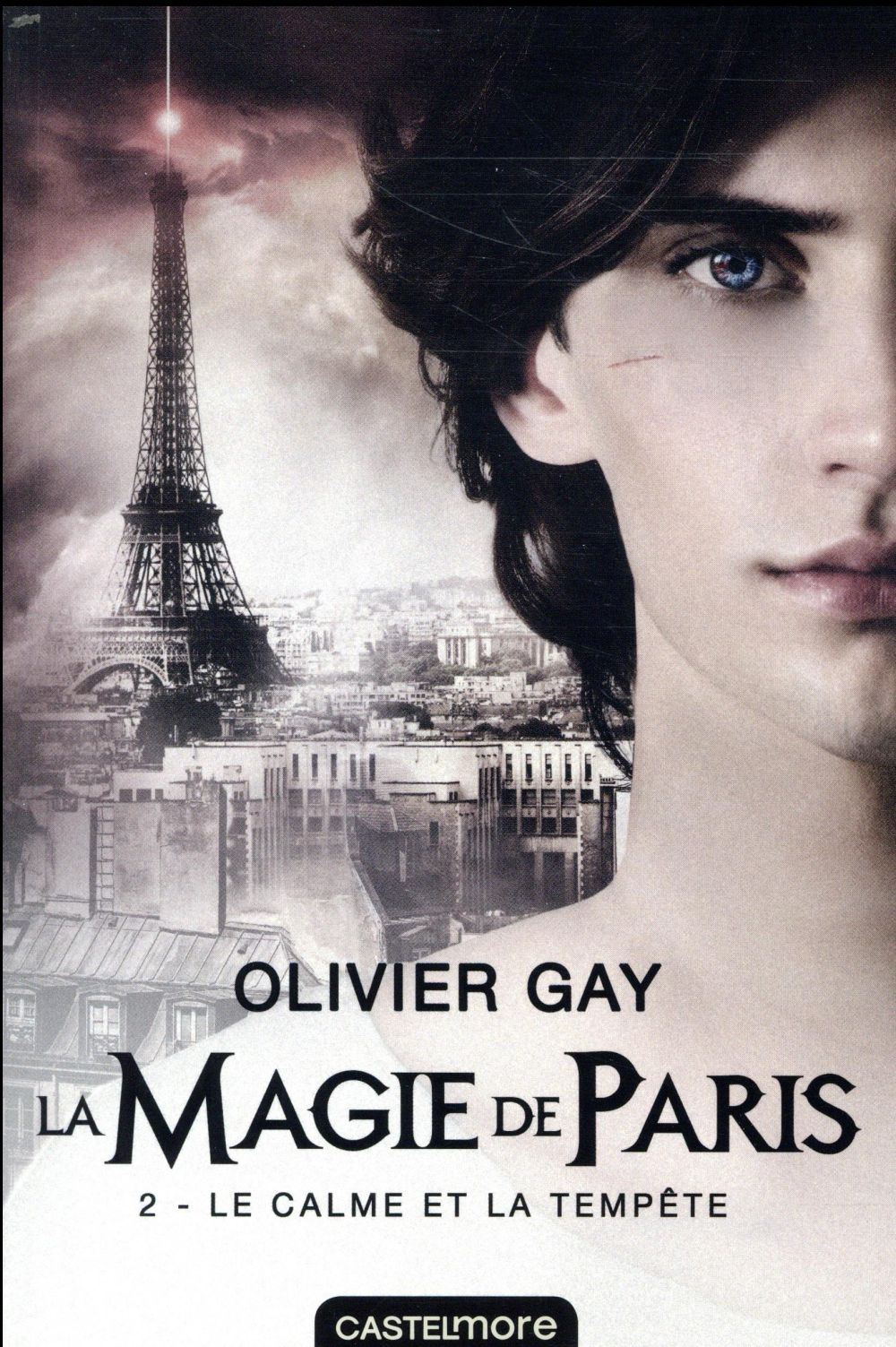 La magie de paris, t2 : le calme et la tempete
