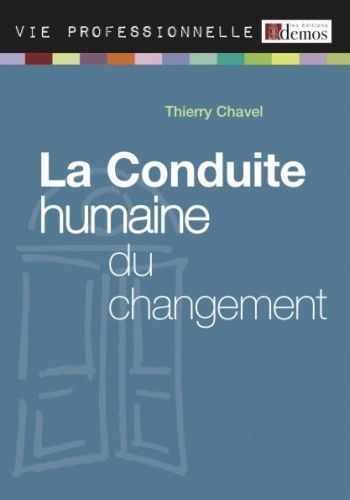 CONDUITE HUMAINE DU CHANGEMENT - EDITION 2010