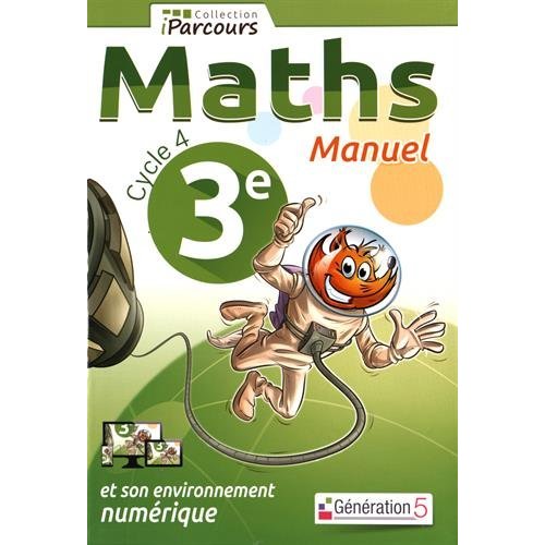 MANUEL IPARCOURS MATHS CYCLE 4 VOL. 3E (2016)