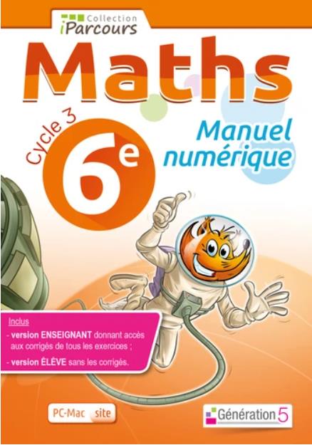 MANUEL NUMERIQUE IPARCOURS MATHS CYCLE 3 VOL. 6E (DVD ENSEIGNANT SITE) 2016