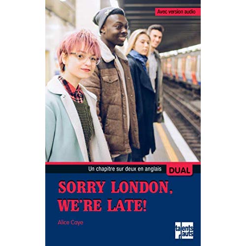 Sorry london, we're late