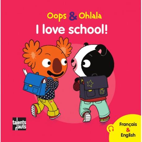 I love school - Oops and Ohlala