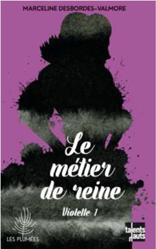 Violette 1 - le metier de reine