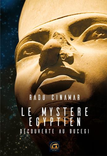 LE MYSTERE EGYPTIEN - DECOUVERTE AU BUCEGI