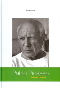 PABLO PICASSO : POEMES  PROPOS