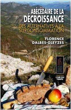 ABECEDAIRE DE LA DECROISSANCE - DES ALTERNATIVES A LA SURCONSOMMATION