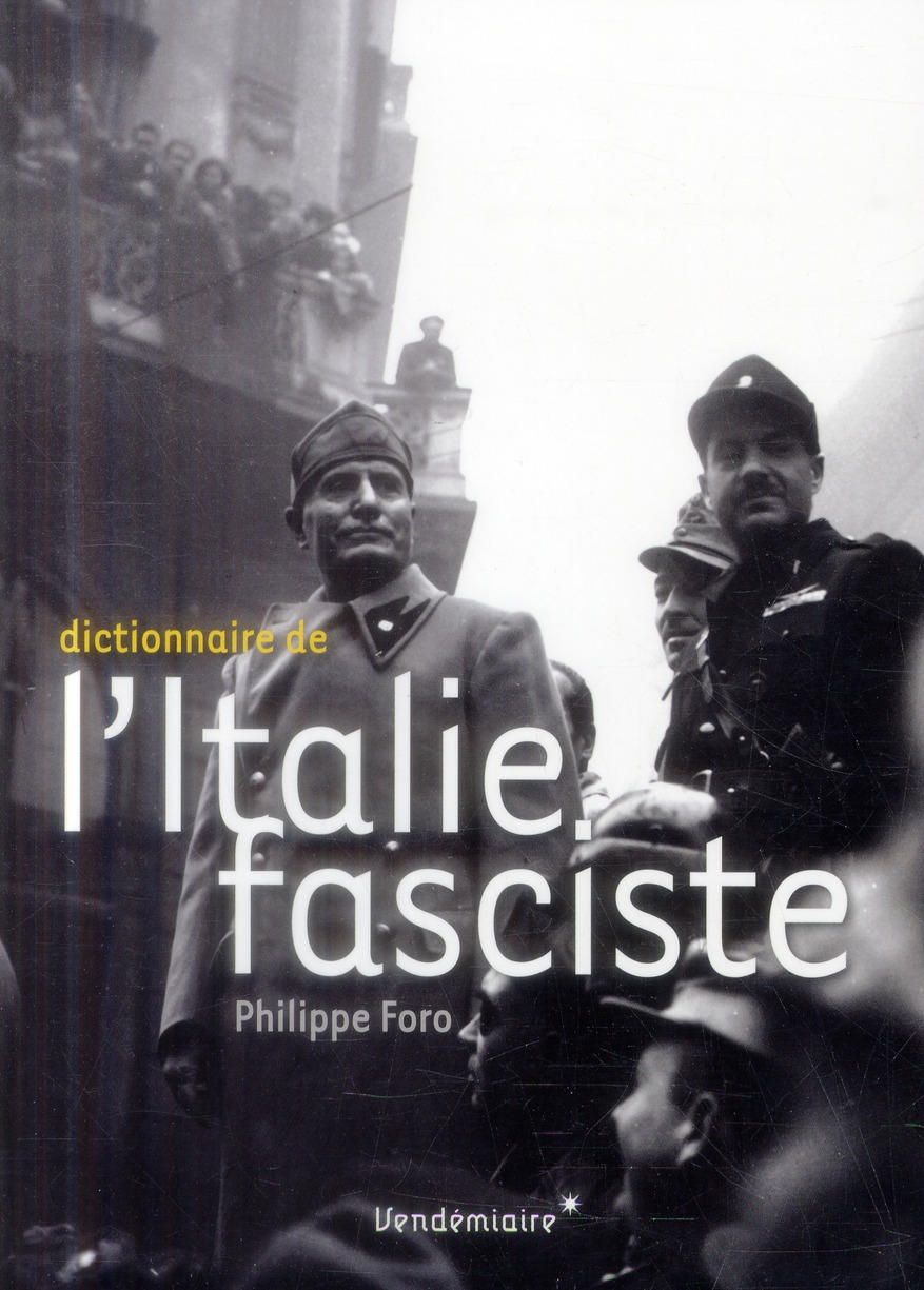 Dictionnaire de l'italie fasciste
