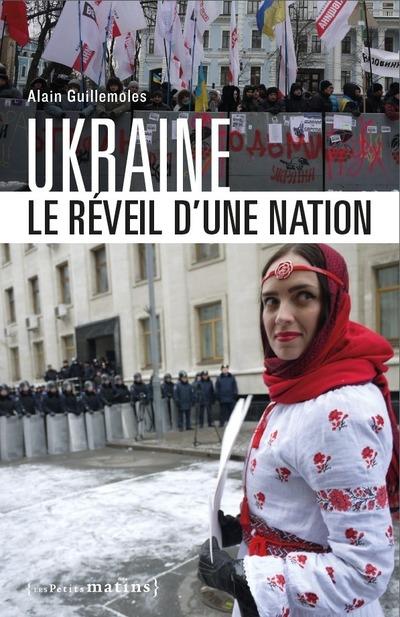UKRAINE - LE REVEIL D'UNE NATION 2ED