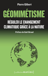 GEOMIMETISME - REGULER LE CHANGEMENT CLIMATIQUE GRACE A LA NATURE