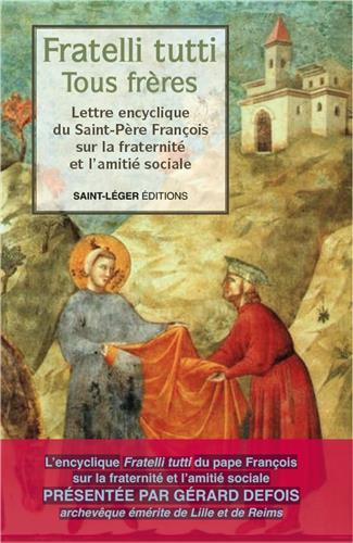 Fratelli tutti - tous freres