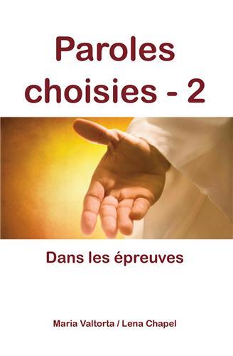PAROLES CHOISIES 2, DANS LES EPREUVES - L343