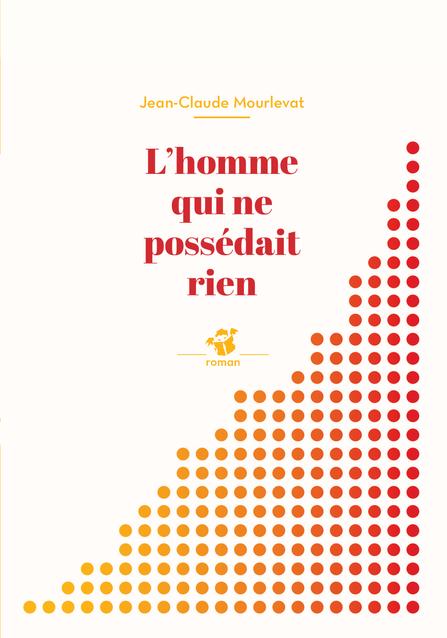 L'homme qui ne possedait rien (ne)