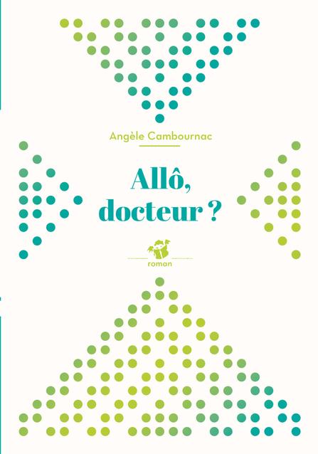 Allo, docteur ?