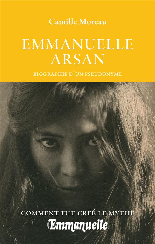 Emmanuelle arsan, biographie d'un pseudonyme