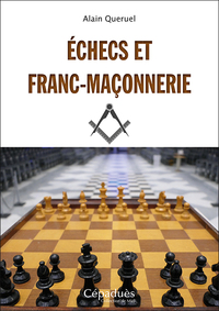 ECHECS ET FRANC-MACONNERIE
