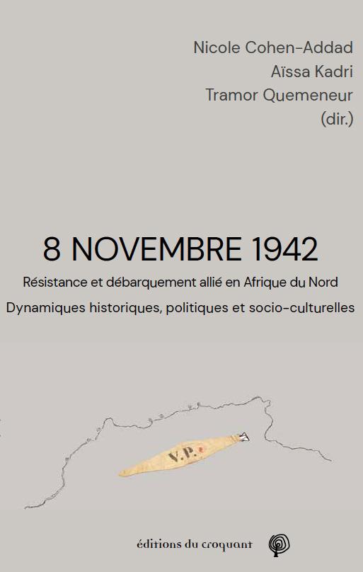 8 novembre 1942 - resistance et debarquement allie en afrique du nord